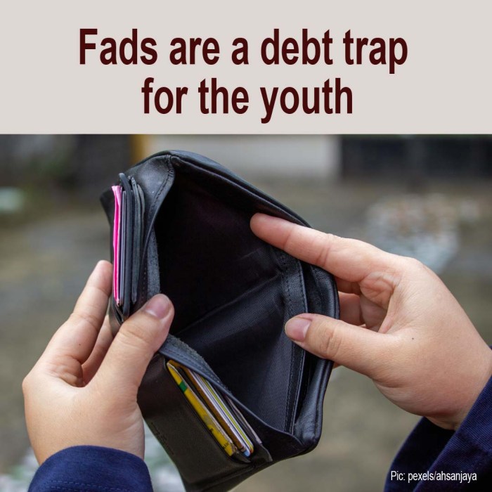 Fads are a debt trap for the youth – Consumers Association Penang The Micro-Trend Trap: How to Spot and Avoid Fleeting Fads
